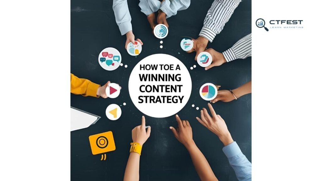 How to Create a Winning Content Strategy in 2025